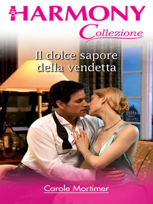 cover image of Il dolce sapore della vendetta